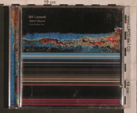 Laswell,Bill - Dubsystem One: Silent Recoil, 3 Tr.,54:23, FS-New, LOW(LW001), ,  - CD - 84405 - 12,50 Euro