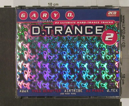 V.A.Gary D.pres.D.Trance: Vol. 2, Pias(), D, 96 - 3CD - 90357 - 14,00 Euro