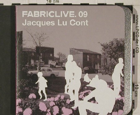V.A.FabricLive 09: Jacques Lu Cont, metal-Box, Fabric(18), EU, 2002 - CD - 90543 - 10,00 Euro