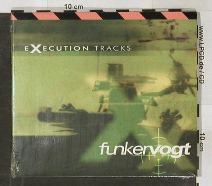 Funkervogt: Excution Tracks,Digi,14 Tr., FS-New, REPO(), , 2001 - CD - 91068 - 10,00 Euro