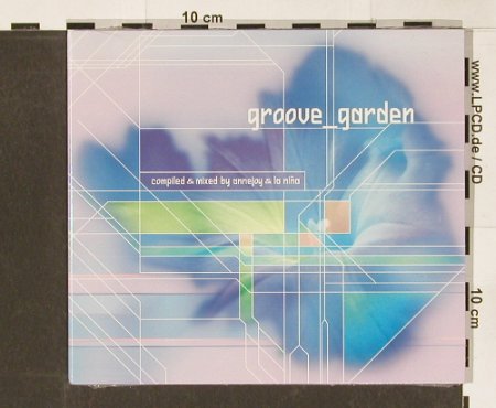 V.A.Groove Garden: Compiled & mixed byBnnejoy&LaNina, Cybe Tribe(), FS-New, 2001 - CD - 91390 - 10,00 Euro