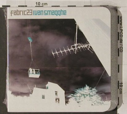 V.A.Fabric 23: Ivan Smagghe, FS-New, Fabric(45), EU, 2005 - CD - 92194 - 10,00 Euro