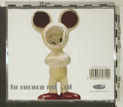 To Rococo Rot: CD, Kitty-yo, D, 1996 Typ: CD Best.-Nr.: 92396 Preis: 12,50 Euro
