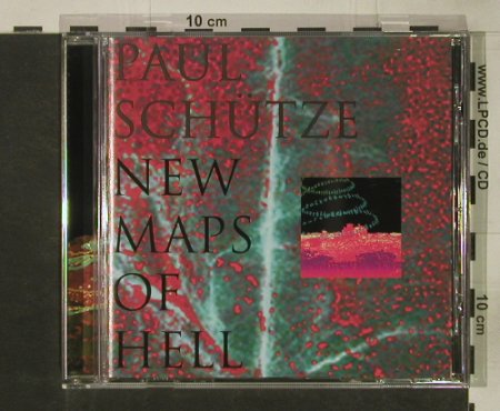 Schütze,Paul: New Maps Of Hell, Big Cat, UK, 1996 Typ: CD Best.-Nr.: 92557 Preis: 11,50 Euro