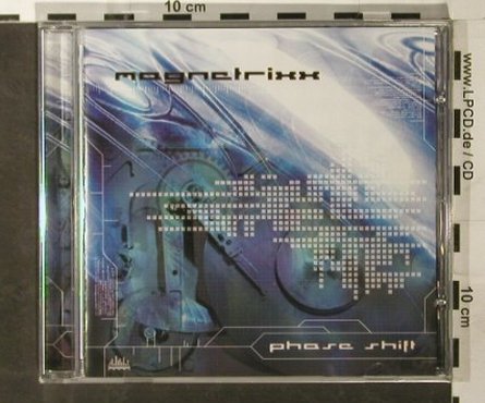 Magnetrixx: Phase Shift, FS-New, Sha Ka Ree(tatsu025cd), D,  - CD - 92601 - 7,50 Euro