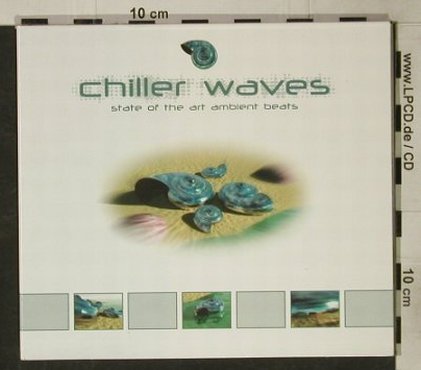 V.A.Chiller Waves: State Of The Art, 11 Tr., Digi, AP Rec.(107), EU,  - CD - 92603 - 9,00 Euro