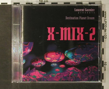 Garnier,Laurent: X-Mix-2, Destination Planet Dream, !K7(7027cd), D, 1Tr.Mx,  - CD - 93351 - 10,00 Euro