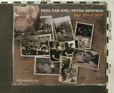 Van Dyke,Paul/Peter Hepner: Wir sind wir *3+video, Universal(), D, 2004 - CD5inch - 93606 - 10,00 Euro