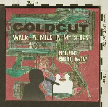 Coldcut: Walk A Mile In My Shoes,6Tr., Digi, Ninja Tune(ZENcds), UK, 2006 - CD5inch - 94232 - 5,00 Euro