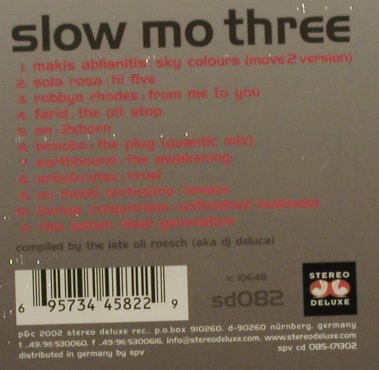 V.A.Slow mo three: 03, Digi, FS-New, Stereo D.(), , 2002 - CD - 94562 - 10,00 Euro