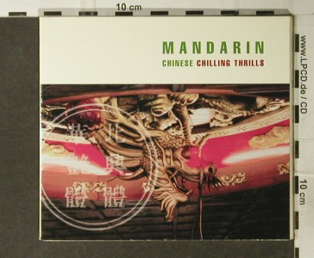 Mandarin: Chinese Chilling Thrills, Digi, Universal(), EU, 2000 - CD - 94928 - 10,00 Euro