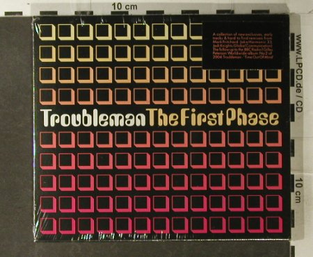 Troubleman: The First Phase, FS-New, Far Out (FARO093cd), , 2005 Typ: CD Best.-Nr.: 95025 Preis: 10,00 Euro