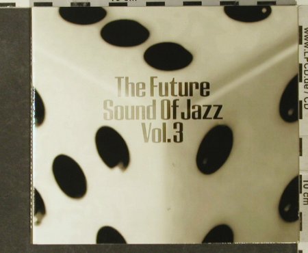 V.A.Future Sound Of Jazz Vol.3: 20 Tr, Digi, Compost(030-2), EC, 1996 - 2CD - 95181 - 12,50 Euro