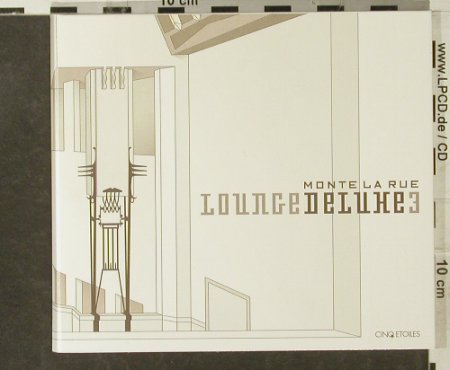 V.A.Monte la Rue: Lounge Deluxe 3, Digi, cinoEtoile(7004252), EU, 2002 - CD - 95183 - 10,00 Euro