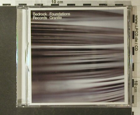 V.A.Bedrock: Foundations Granite, Bedrock Music/Orbital(Found2), UK, 2001 - CD - 96204 - 10,00 Euro