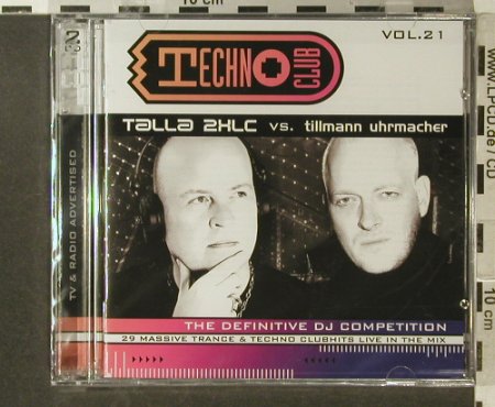 V.A.Techno Club Vol.22: Talla 2XLC vs.T.Uhrmacher, Klubbstyle(), A FS-New, 2006 - 2CD - 96320 - 15,00 Euro
