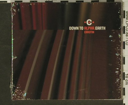 V.A.Down to Alpha.Earth: 16 Tr. Digi, FS-New, Carotin(), , 04 - CD - 97001 - 7,50 Euro