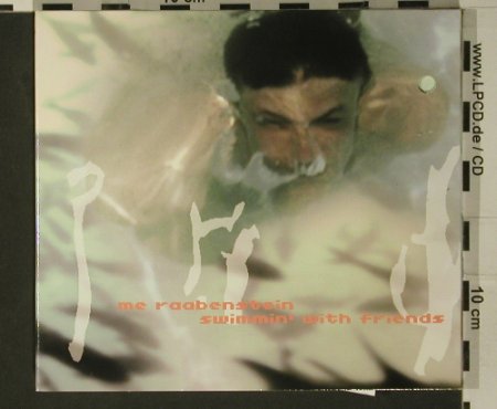 Me Raabenstein: Swimmin' with Friends, Digi, co, no.nine(), , 02 - CD - 97760 - 5,00 Euro