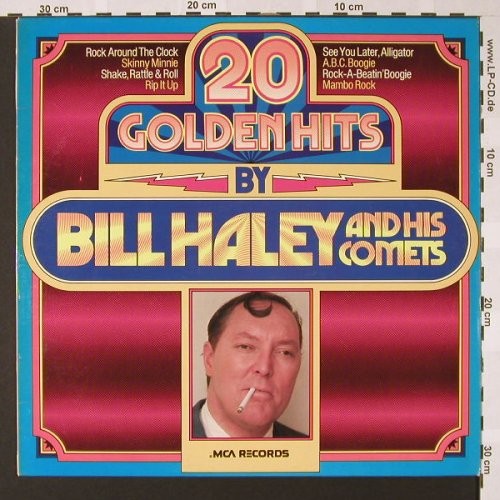 Haley,Bill & Comets: 20 Golden Hits By, MCA(6.22555 AP), D, 1976 - LP - E6989 - 4,00 Euro