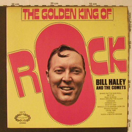 Haley,Bill & Comets: The Golden King Of Rock, Hallmark(SHM 773), UK, 1971 - LP - F5390 - 5,00 Euro