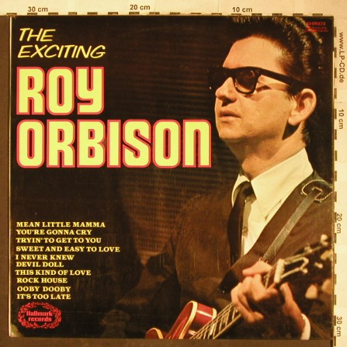 Orbison,Roy: The Exciting, Hallmark(SHM 824), UK, Ri,  - LP - H5724 - 5,00 Euro