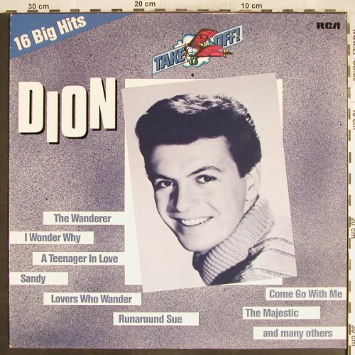 Dion: Take Off-16 Big Hits, RCA(NL 45211), D, 1981 - LP - H7070 - 5,00 Euro
