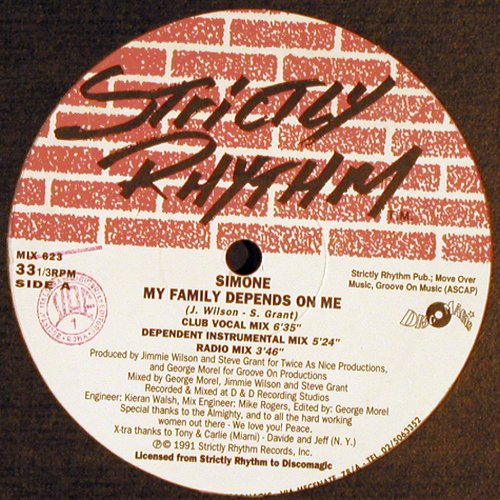 Simone: My Family Depends On Me*6, Strictly Rhythm(MIX 623), I, 1991 - 12inch - V860 - 5,00 Euro