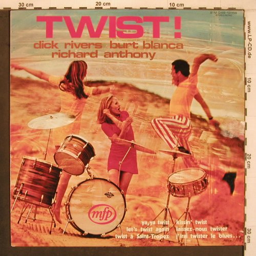 V.A.Twist! - le bon vieux temps du: Dick Rivers, Burt Blanca,R.Anthony, MFP(2M 046-13158), F,vg+/VG-,  - LP - X7999 - 5,00 Euro