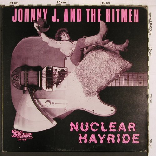Johnny J. and The Hitmen: Nuclear Hayride, Great Southern Rec.(GS-11018), US, 1985 - LP - Y2011 - 9,00 Euro