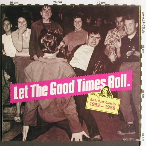 V.A.Let The Good Times Roll: Early Rock Classics,1952-58,Foc, Capitol,Kess funnyFrisch (F 669.084), D Typ: LP Best.-Nr.: Y6673 Preis: 7,50 Euro