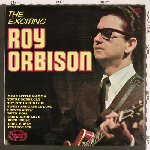 Orbison,Roy: The Exciting, Hallmark(SHM 824), UK, Ri,  - LP - Y7881 - 6,00 Euro