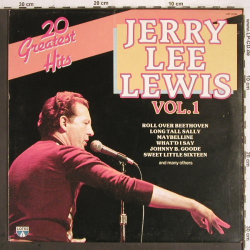 Lewis,Jerry Lee: 20 Greatest Hits, Vol.1 (Live), Lotus(LOP 14.042), I, 1984 - LP - Y9655 - 7,50 Euro