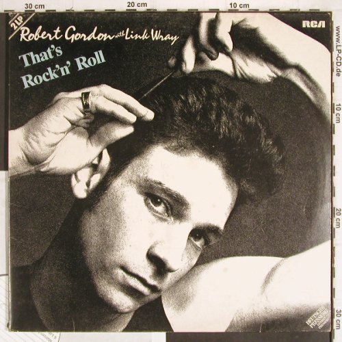 Gordon,Robert with Link Wray: That's Rock'n'Roll, Foc, RCA Musterplatten(CL 43209), D, 1980 - 2LP - Y9927 - 12,50 Euro