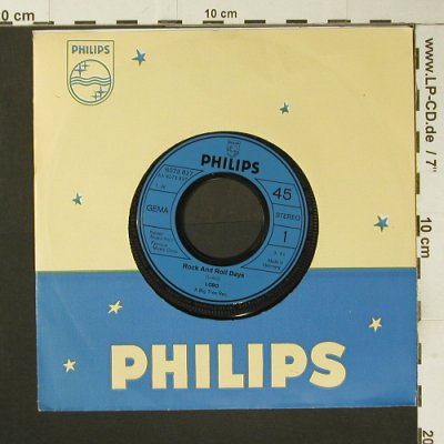 Lobo: Rock and Roll Days, FLC, Philips(6073 827), D,  - 7inch - S7304 - 2,50 Euro