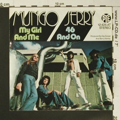 Mungo Jerry: My Girl And Me, m-/vg+, Pye(12 425 AT), D, 1972 - 7inch - S7320 - 2,50 Euro