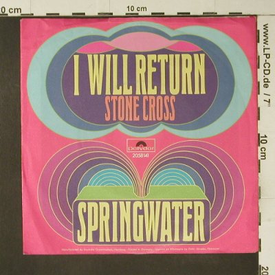 Springwater: I will Return, m-/vg+, Polydor(2058 141), D, 1971 - 7inch - S7424 - 2,50 Euro