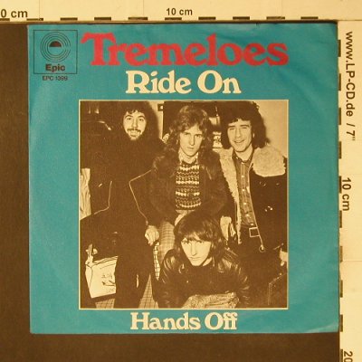 Tremeloes: Ride On / Hands Off, Epic (EPC 1399), D, 1973 Typ: 7" Best.-Nr.: S7466 Preis: 2,50 Euro