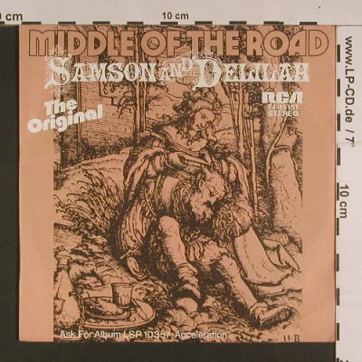 Middle Of The Road: Samson and Delilah, RCA(74-16151), D, 1972 - 7inch - S7654 - 2,50 Euro