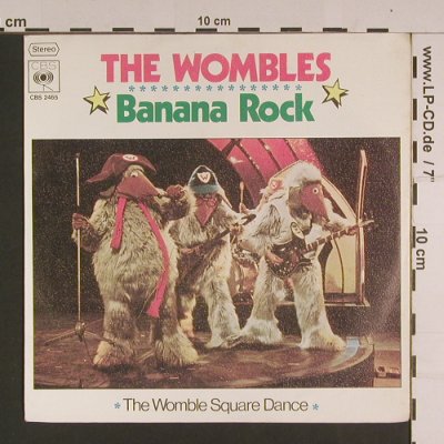 Wombles, The: Banana Rock / Womble Square Dance, CBS (2465), D, 1974 Typ: 7" Best.-Nr.: S7678 Preis: 2,50 Euro