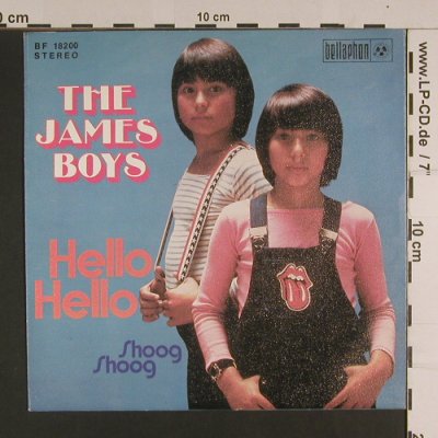 James Boys: Hello Hello / Shoog Shoog, Bellaphon (BF 18200), D, 1973 Typ: 7" Best.-Nr.: S7814 Preis: 2,50 Euro