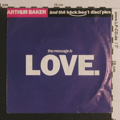 Baker,Arthur  a.t. backbeat discipl: The Message of Love, AM(390 462-7), D, 1989 - 7inch - S7973 - 2,00 Euro