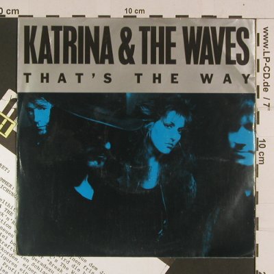 Katrina & the Waves: That's the way/Love Calculator, SBK Rec/EMI (20 3442 7), EEC,m-/vg+, 1989 Typ: 7" Best.-Nr.: S7988 Preis: 2,50 Euro