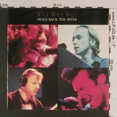 Wet Wet Wet: Hold Back The River/Key to your Hea, Phonogram (876 970-7), D, 1989 Typ: 7" Best.-Nr.: S8032 Preis: 2,50 Euro