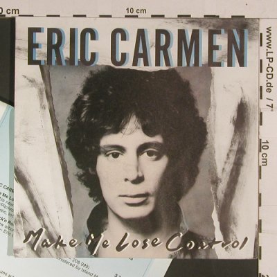 Carmen,Eric: Make Me Loose Control, Arista(109 891), D, 1988 - 7inch - S8087 - 2,50 Euro