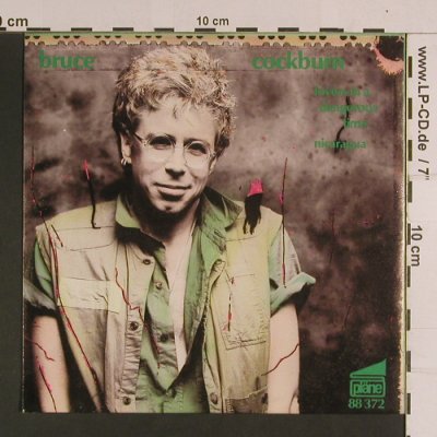 Cockburn,Bruce: Lovers in a dangerous Time, Pläne (88 372), D, 1984 Typ: 7" Best.-Nr.: S8120 Preis: 3,00 Euro