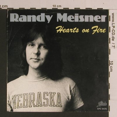 Meisner,Randy: Hearts On Fire / Anyway Bye Bye, Epic(EPC 9476), NL, m-/vg+, 1981 - 7inch - S8204 - 2,50 Euro