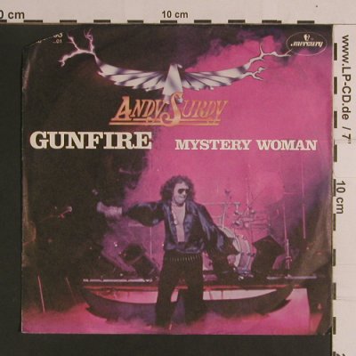 Surdy,Andy: Gunfire / Mystery Woman, Mercury(6025 263), D, CO, 1979 - 7inch - S8308 - 2,00 Euro