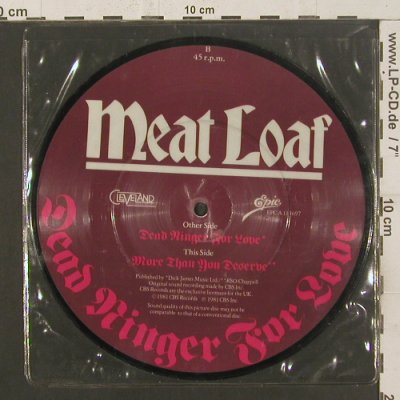 Meat Loaf: Dead Ringer For Love/MoreThanYou..., Epic(EPC A 11-1697), UK,Picture, 1981 - P7" - S8392 - 6,00 Euro
