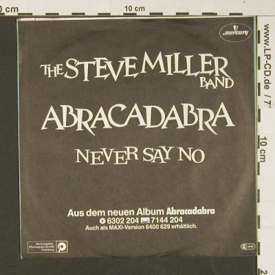 Miller Band,Steve: Abracadabra / Never Say No, Mercury(6000 836), D, 1982 - 7inch - S8925 - 3,00 Euro