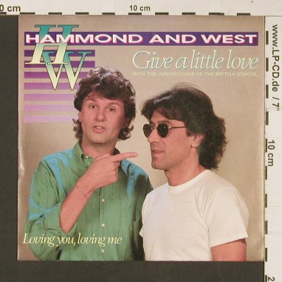 Hammond and West: Give a little love, Ariola(108 553), D, 1986 - 7inch - S8951 - 2,50 Euro